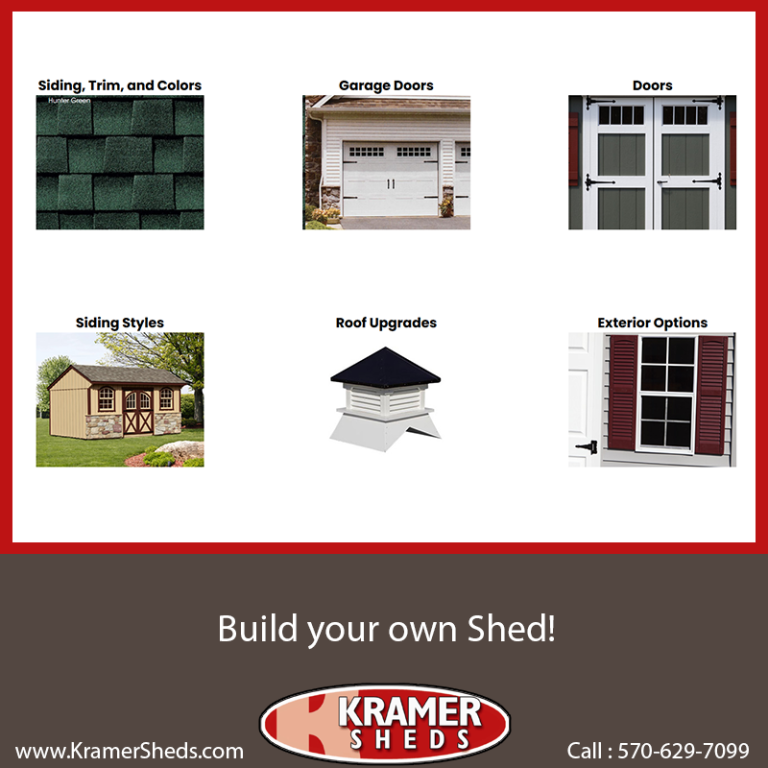 Customize your shed today!